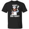 Vert Der Ferk Swedish Chef Shirt