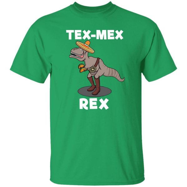 Tex Mex Rex Texas Mexican Cowboy Tyrannosaurus Dinosaur Shirt