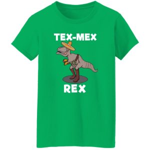 Tex Mex Rex Texas Mexican Cowboy Tyrannosaurus Dinosaur Shirt