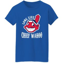 Long Live Chief Wahoo Cleveland Indians Shirt