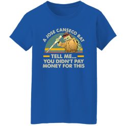 A Jose Canseco Bat Tell Me You Didn’t Pay Money For 2 Shirt