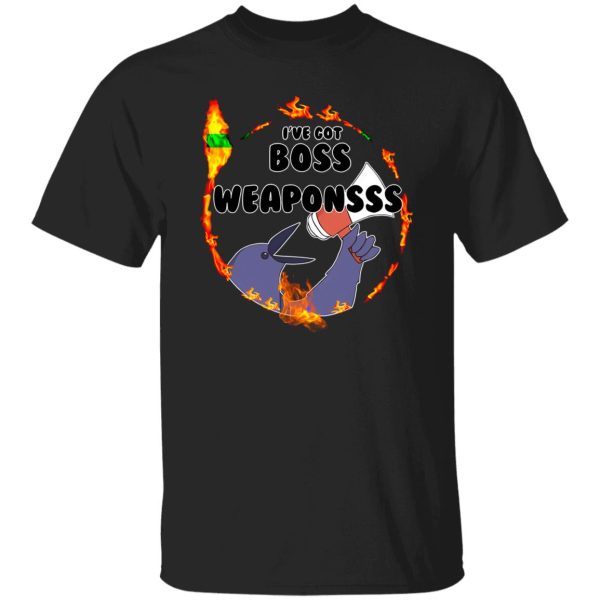 Dark Souls I’ve Got Boss Weaponsss Shirt