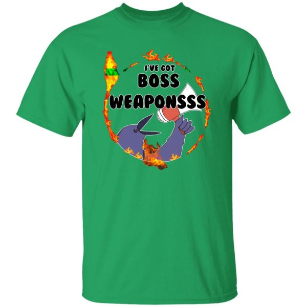 Dark Souls I’ve Got Boss Weaponsss Shirt