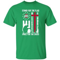 Ohio State Buckeyes Stand For The Flag Kneel For The Cross Buckeye Nation Shirt