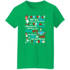 Dr Seuss Cat I Will Teach You In The Room I Will Teach You Now On Zoom Shirt