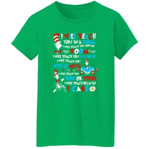 Dr Seuss Cat I Will Teach You In The Room I Will Teach You Now On Zoom Shirt