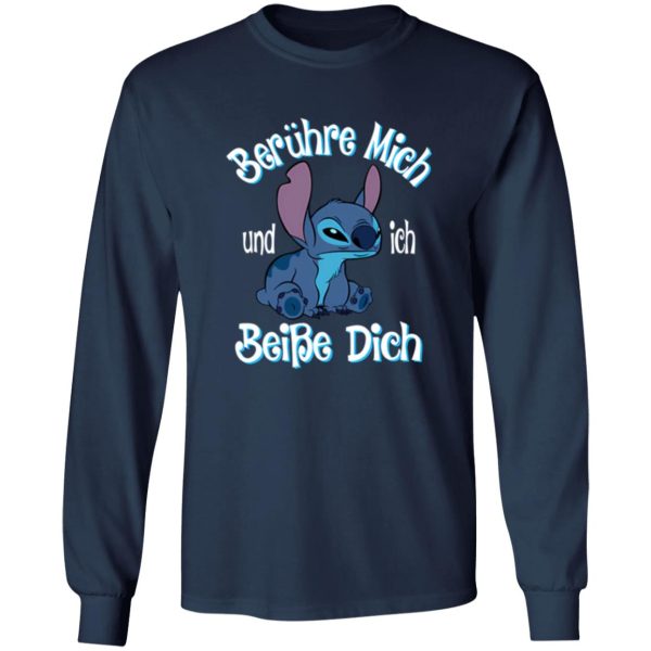 Stitch Berühre Mich Und Ich Beiße Dich Shirt