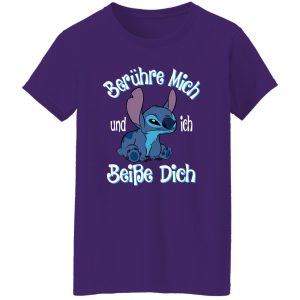 Stitch Berühre Mich Und Ich Beiße Dich Shirt