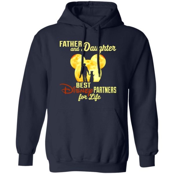 Father And Daughter Best Disney Partners For Life Shirt