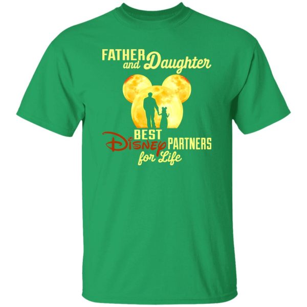 Father And Daughter Best Disney Partners For Life Shirt