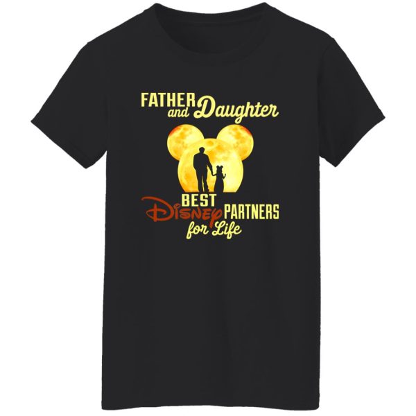 Father And Daughter Best Disney Partners For Life Shirt