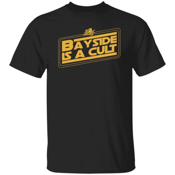 Bayside Is A Cult Shirt