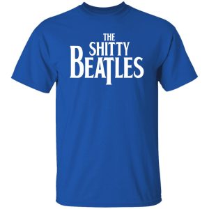 The Shitty Beatles Shirt