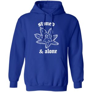 Stoned & Alone Shirt