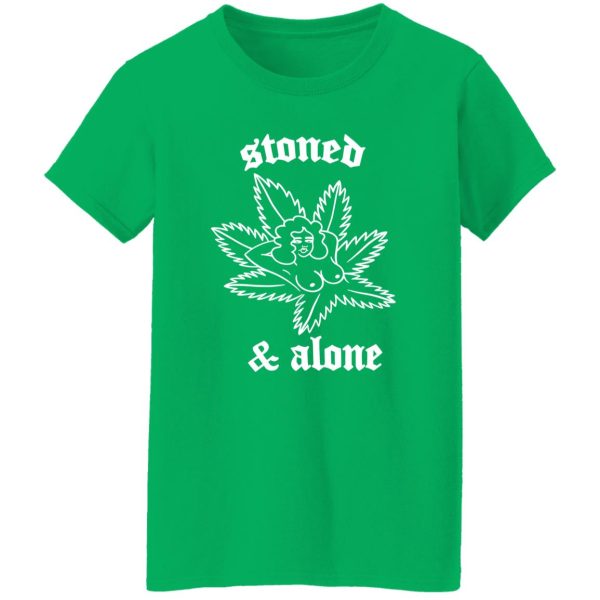 Stoned & Alone Shirt