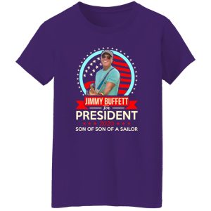 Jimmy Buffett For President 2020 Son Of Son Of A Sailor Shirt