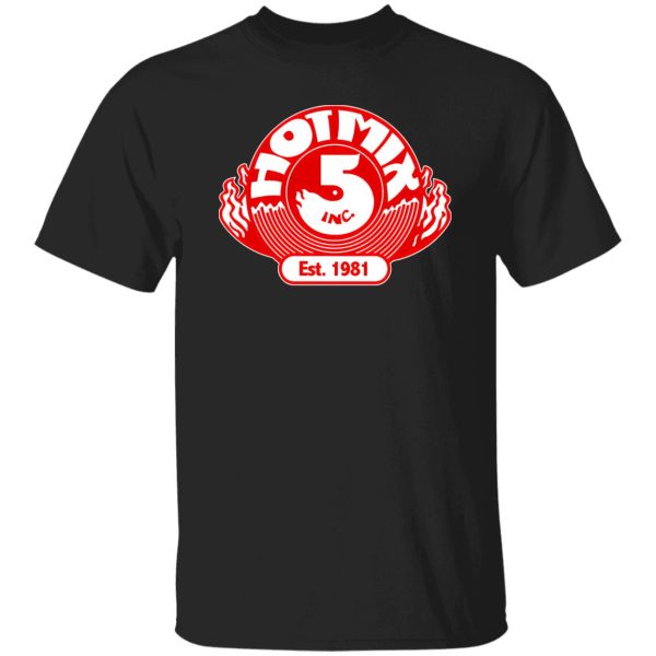 Hot Mix 5 Shirt