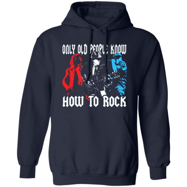 AC-DC Only Old People Know How To Rock Shirt