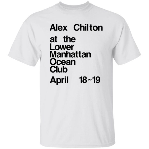 Alex Chilton ’77 Shirt