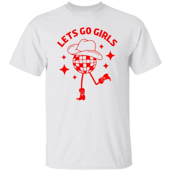 Let’s Go Girls Disco Shirt