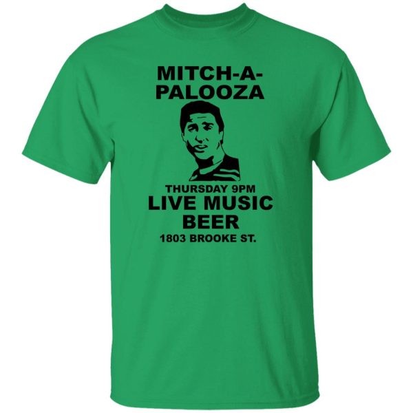 Mitch A Palooza T-ShirtMITCH A PALOOZA Shirt