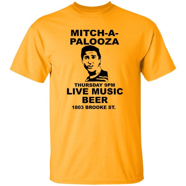 Mitch A Palooza T-ShirtMITCH A PALOOZA Shirt