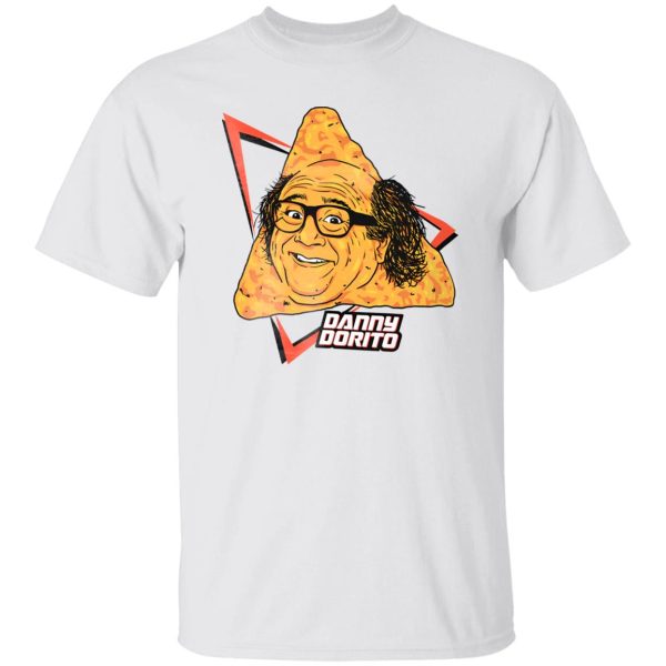 Danny Dorito Shirt