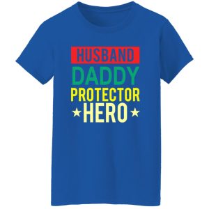 Happy Father’s Day husband daddy protector hero vintage Shirt