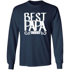 Best papa ever Shirt