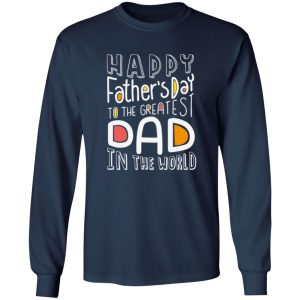 Greatest dad in the world Shirt