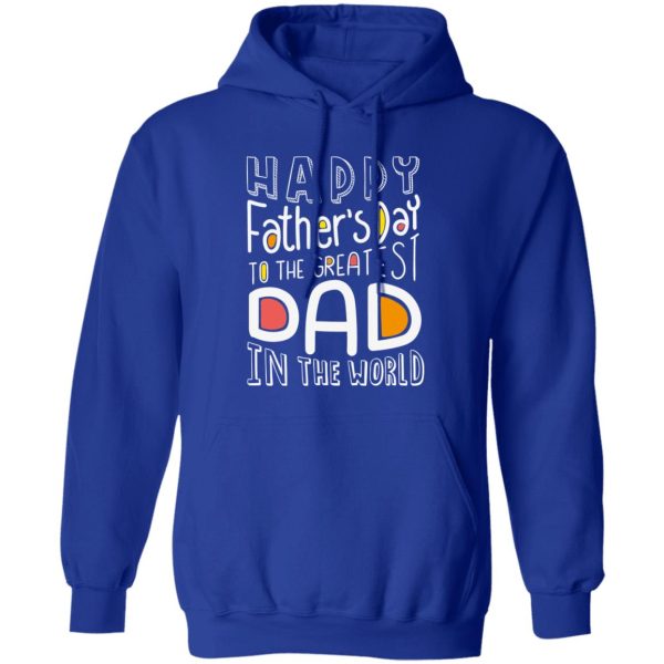 Greatest dad in the world Shirt