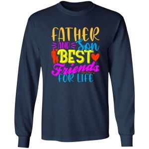 Father and son best friends for life Shirt