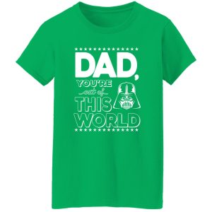 STAR WARS Unworldly Dad Shirt