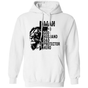 Man of God Husband Dad Protector Hero Shirt