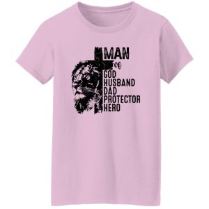 Man of God Husband Dad Protector Hero Shirt