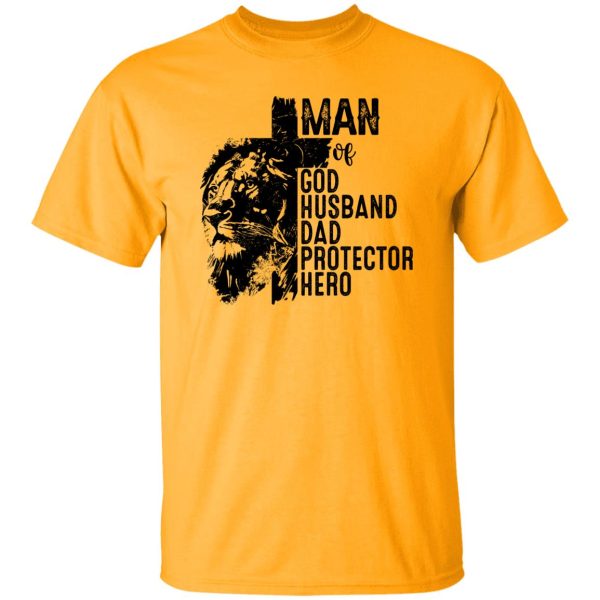 Man of God Husband Dad Protector Hero Shirt