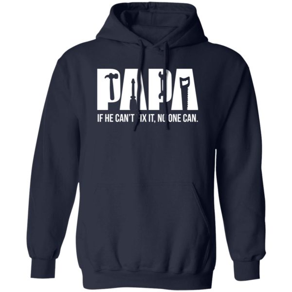 Papa can fix it tool box Shirt