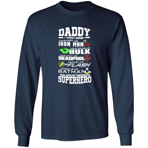 Daddy You Are My Favourite Superhero Hulk Shirt