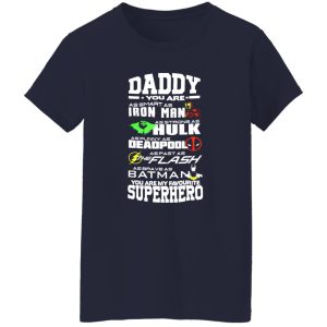 Daddy You Are My Favourite Superhero Hulk Shirt