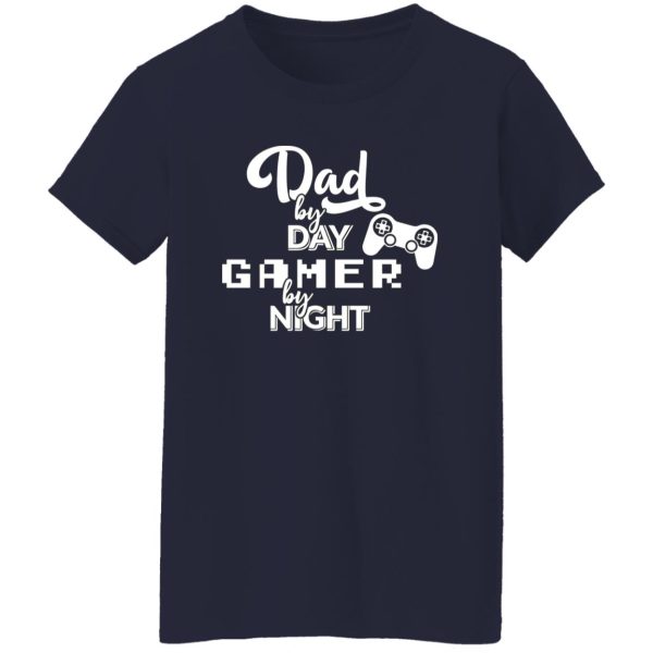 Gift for Dad Gamer By Night Shirt