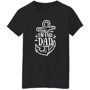 Fathers Day Gifts For Dad Men Birthday Gift For Dad Captain Dad Birthday Shirt