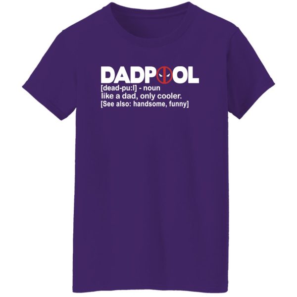 DADPOOL Like A Dad Only Cooler Hero Men's Fun Gift Novelty Shirt