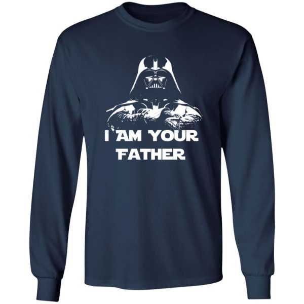 I Am your father men's Fathers day Shirt