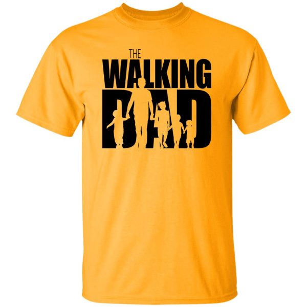 The Walking Dad Shirt