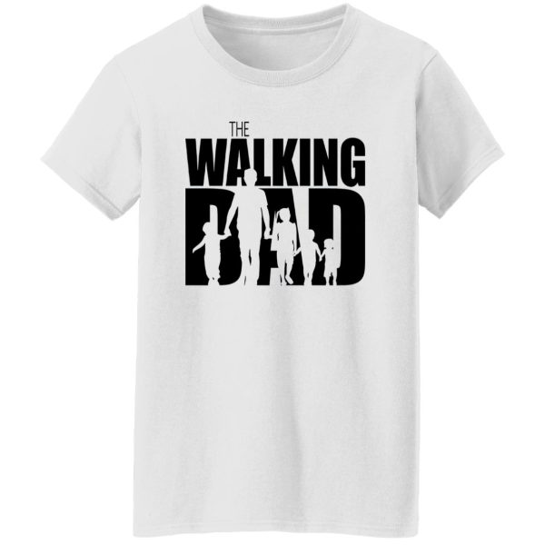 The Walking Dad Shirt