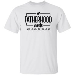 Fatherhood University Shirt