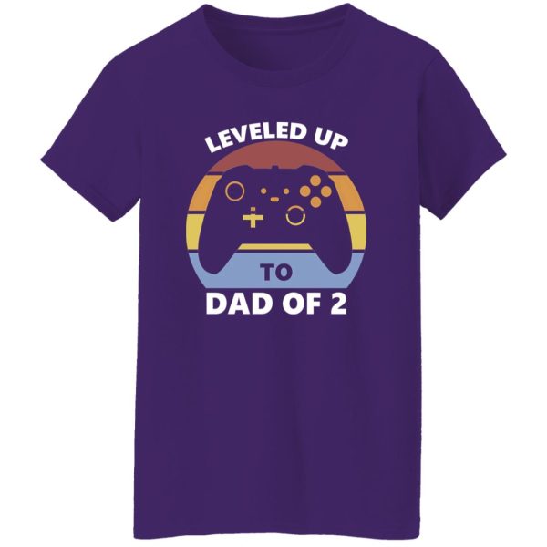 Leveled Up To Dad of 2 Shirt