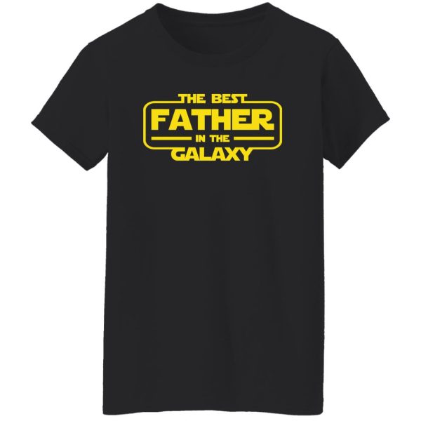 The Best Father in the Galaxy Shirt