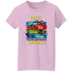 Daddy You're Our Superhero Shirt