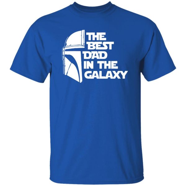 The Best Dad In The Galaxy Shirt